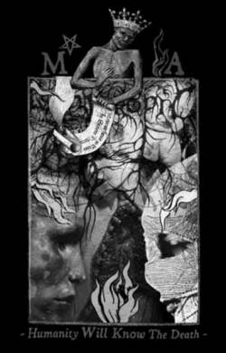 Misanthropic Art : Humanity Will Know the Death